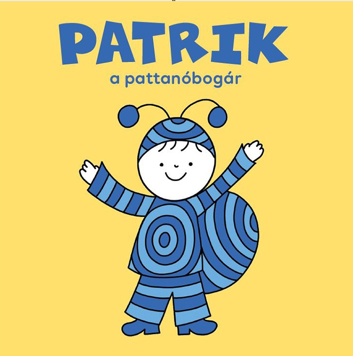 Lira carte povesti in limba maghiara 12m+ Patrik, a pattanóbogár