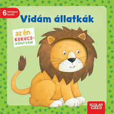 Lira carte in limba maghiara 12m+ Az én kukucs-könyvem: Vidám állatkák Imagine principală a produsului