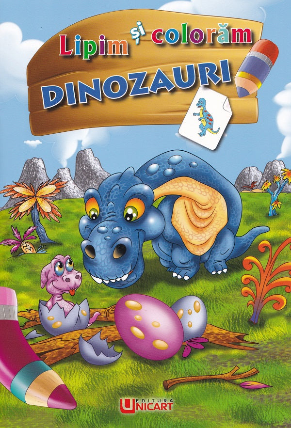 Unicart carte Lipim si coloram 3 ani+, Dinozauri Imagine principală a produsului