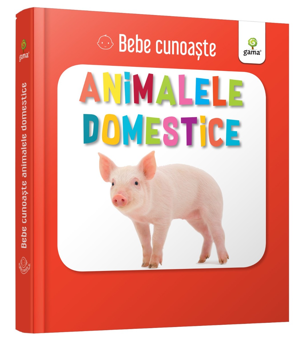 Carturesti carte Bebe cunoaste 0m+ Animalele domestice