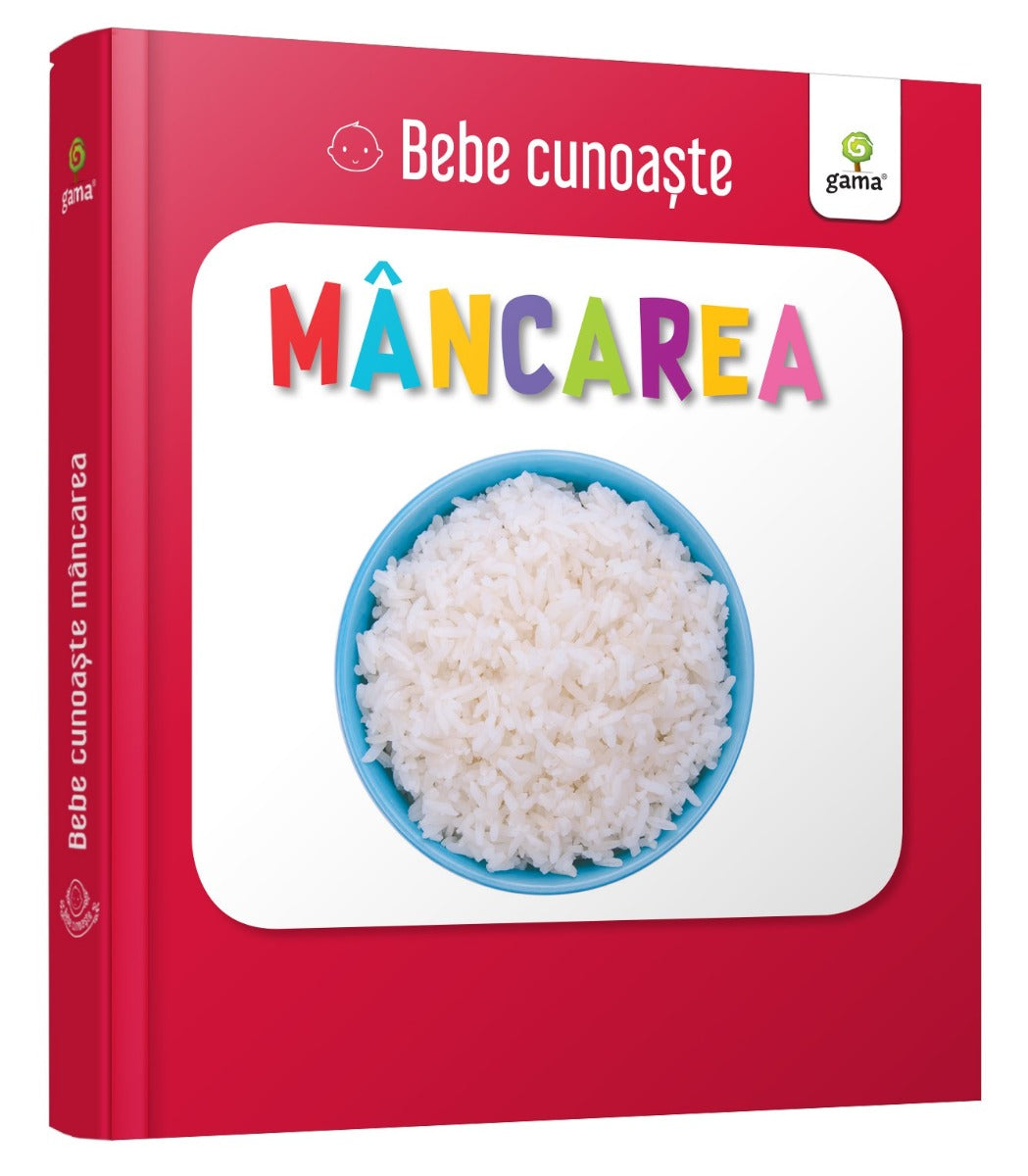 Carturesti carte Bebe cunoaste 0m+ Mancarea