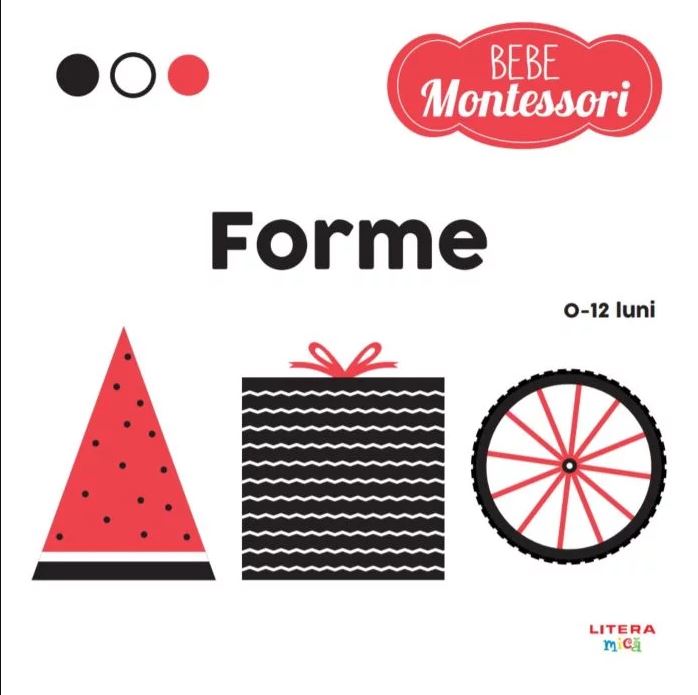 Carturesti carte Bebe Montessori 0-12 luni Forme