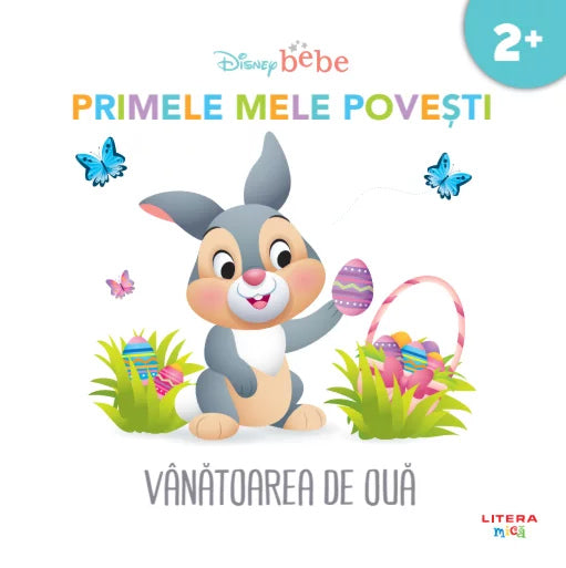 Carturesti carte Disney bebe Primele mele povesti 2 ani+ Vanatoarea de oua Imagine principală a produsului