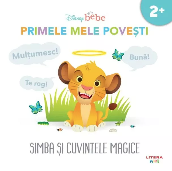 Carturesti carte Disney Primele mele povesti 2 ani+ Simba si cuvintele magice