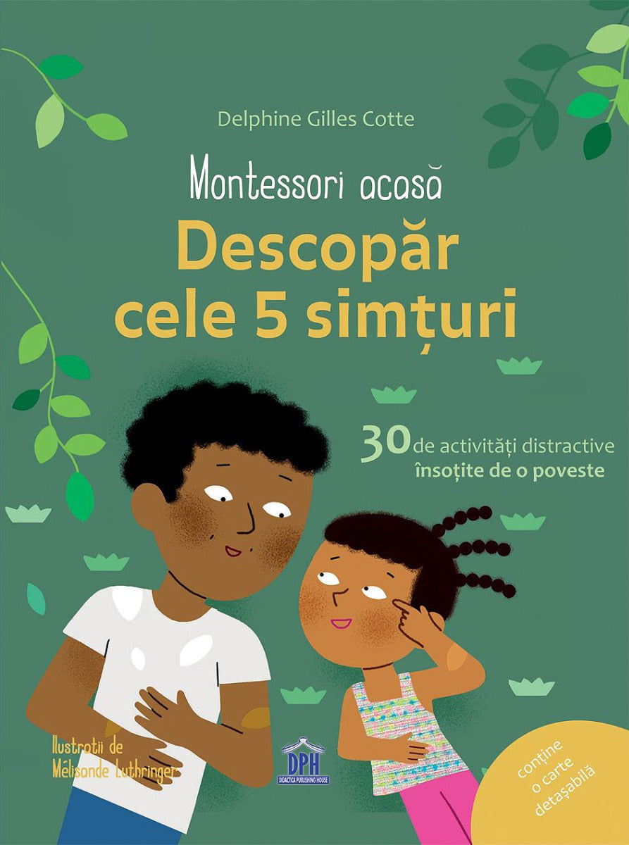 Carturesti carte Montessori Acasa 0m+ Descopera cele cinci simturi