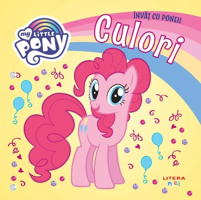 Carturesti carte My Little Pony 0m+ Culori