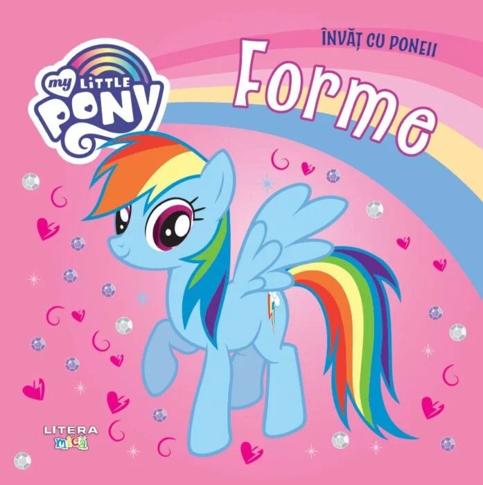 Carturesti carte My Little Pony 0m+ Invata cu poneii Forme
