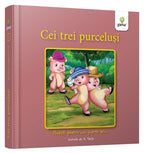 Carturesti carte Povesti pentru cei foarte mici 12m+ Cei trei purcelusi