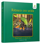 Carturesti carte Povesti pentru cei foarte mici 12m+ Ratusca cea urata