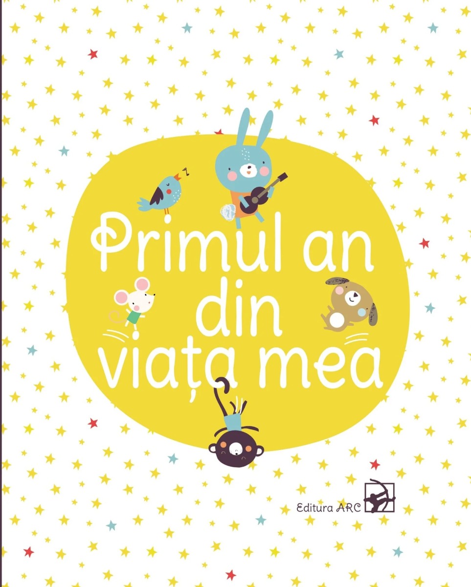 Carturesti carte Primul an din viata mea 0m+