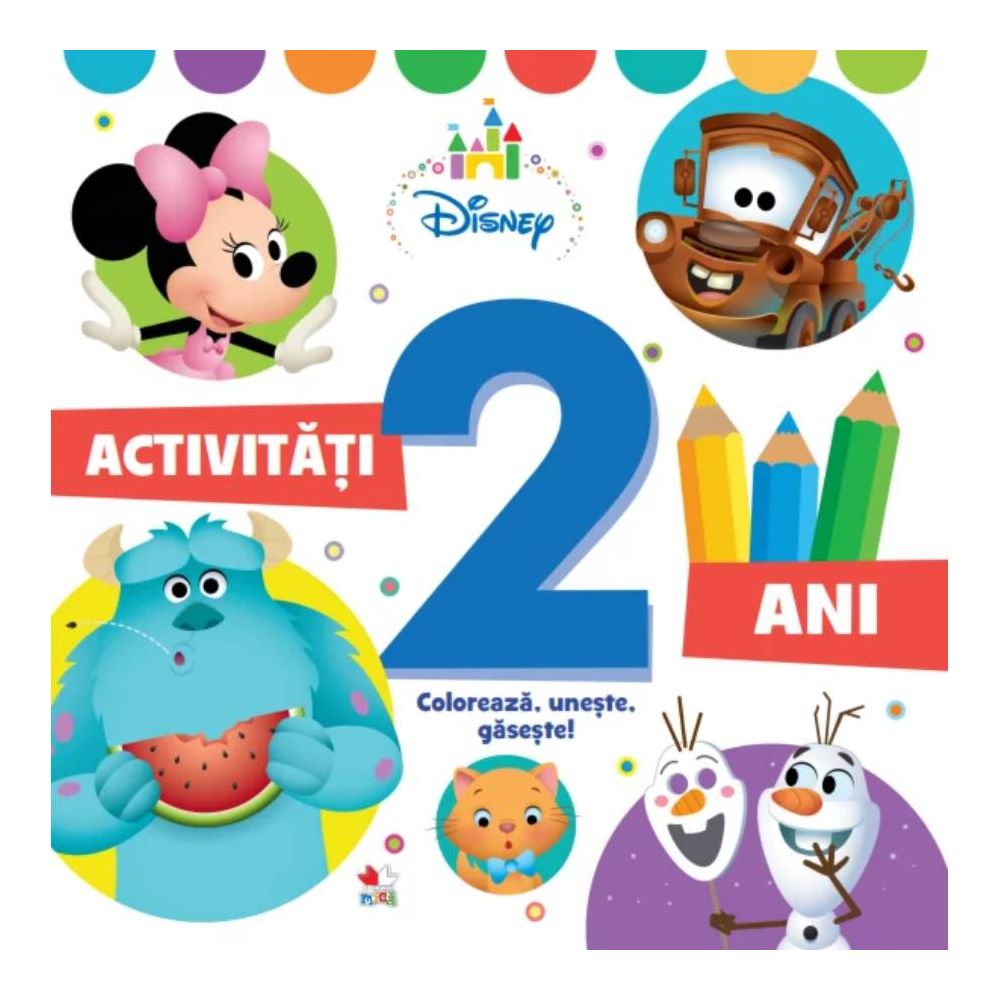 Carturesti carte Activitati 2 ani Coloreaza, uneste, gaseste!
