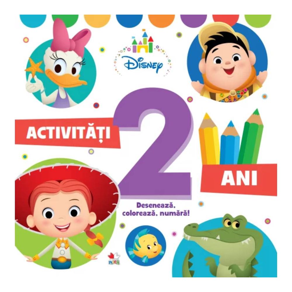 Carturesti carte Activitati 2 ani Deseneaza, coloreaza, numara!