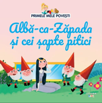 Carturesti carte Alba-ca-Zapada si cei sapte pitici 0m+ 