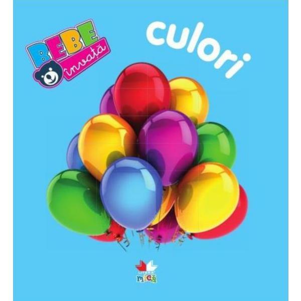 Carturesti carte Bebe invata 0m+ Culori