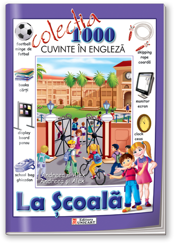 Unicart Carte 1000 de cuvinte in engleza 3ani+ La scoala