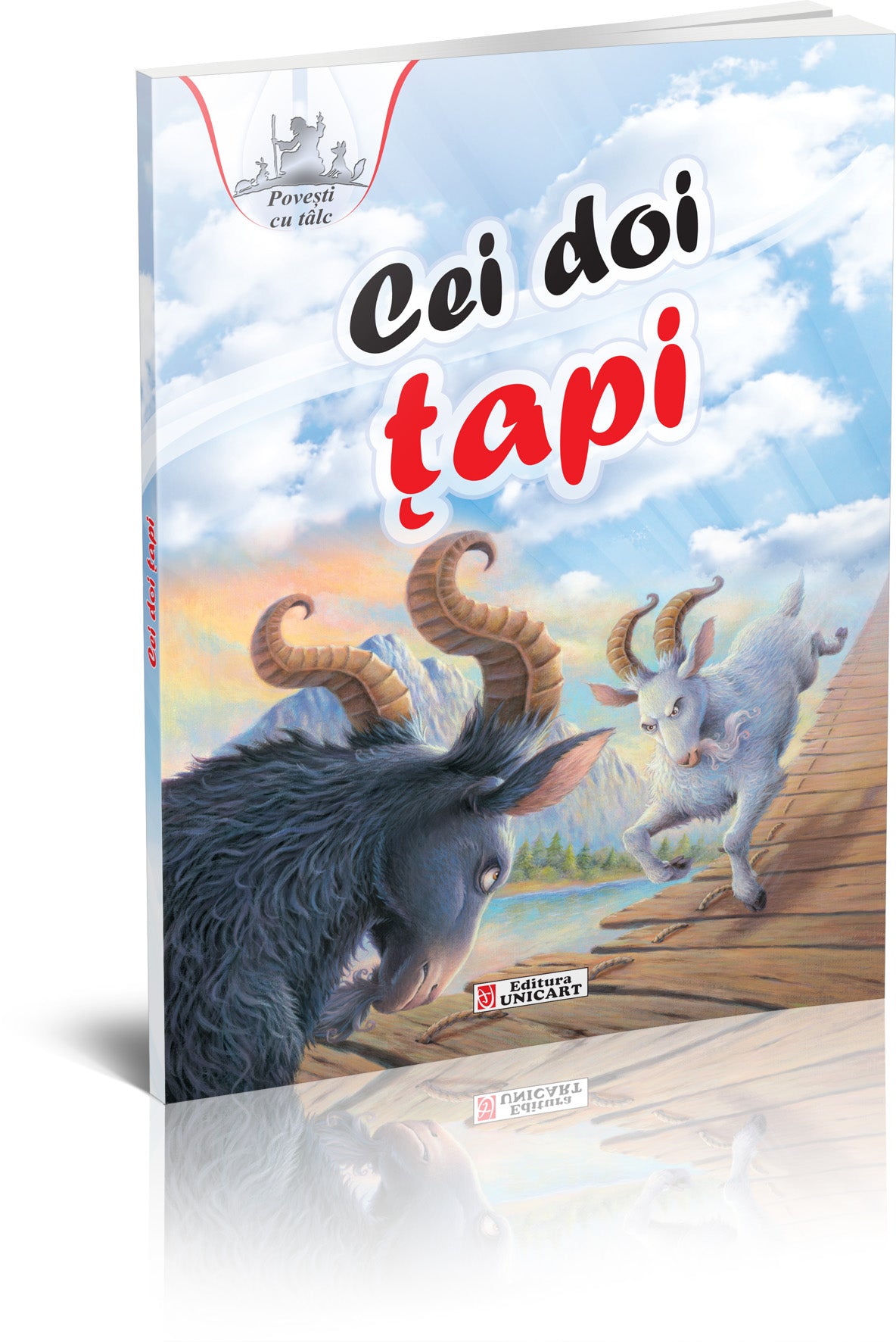 Unicart Povesti cu talc pentru 3ani+  Cei doi tapi