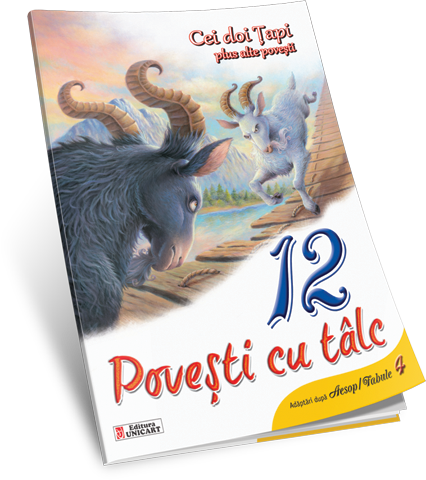 Unicart 12 Povesti pentru 3ani+  Cei doi Tapi