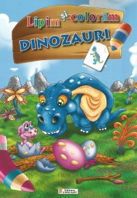 Unicart Carte Lipim si coloram 3ani+ Dinozauri
