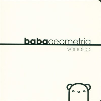 Lira carte cu ilustratii 6m+ Babageometria: Vonalak