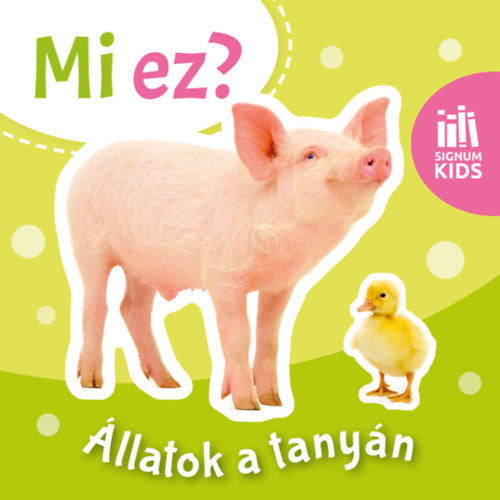 Lira carte in limba maghiara 12m+ Mi ez? Állatok a tanyán