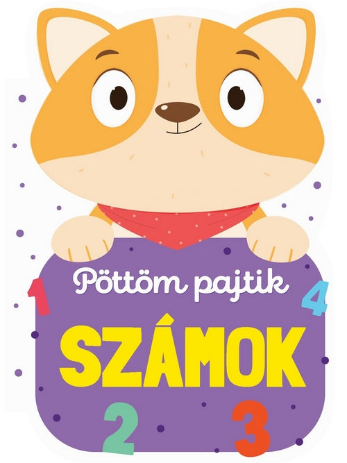 Lira carte in limba maghiara 12m+ Pöttöm pajtik - Számok 