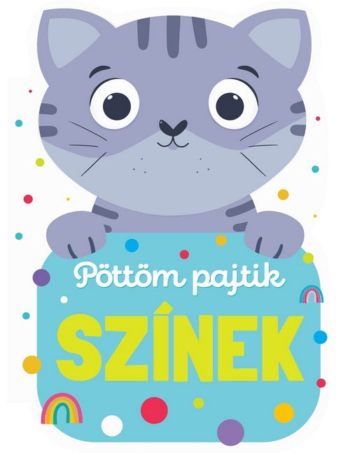 Lira carte in limba maghiara 12m+ Pöttöm pajtik - Színek 