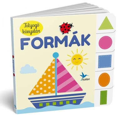 Lira carte in limba maghiara 12m+ Totyogó könyvtár - Formák Imagine principală a produsului