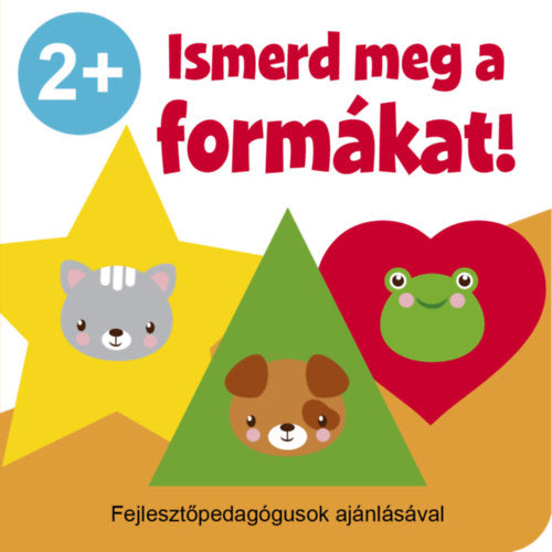 Lira carte in limba maghiara 2 ani+ Ismerd meg a formákat! Imagine principală a produsului