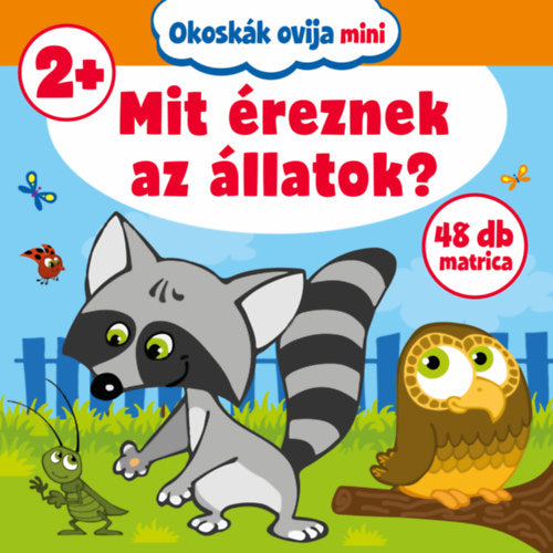Lira carte in limba maghiara 2 ani+ Okoskák ovija mini - Mit éreznek az állatok?