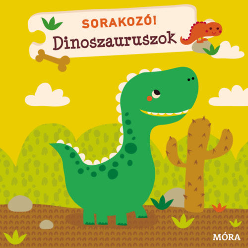 Lira carte in limba maghiara 2 ani+ Sorakozó! - Dinoszauruszok