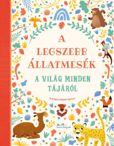 Lira carte in limba maghiara 3 ani+ A legszebb állatmesék a világ minden tájáról