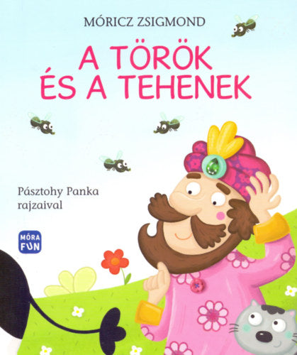 Lira carte in limba maghiara 3 ani+ A török és a tehenek