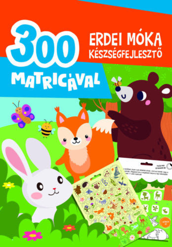 Lira carte in limba maghiara 3 ani+ Erdei móka készségfejlesztő - 300 matricával