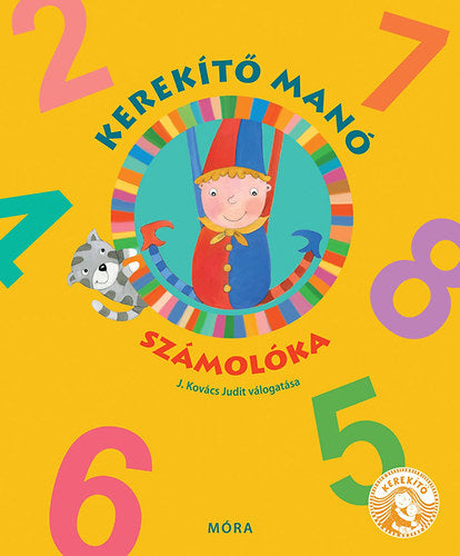 Lira carte in limba maghiara 3 ani+ Kerekítő Manó - Számolóka