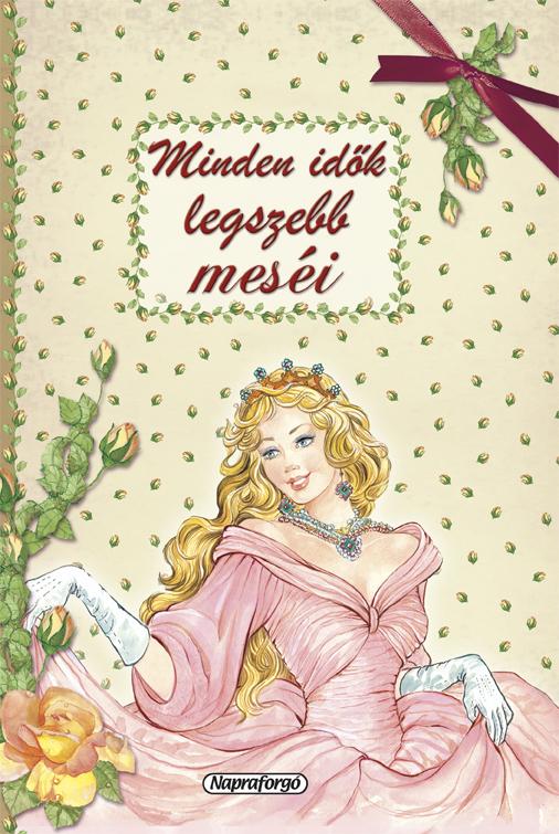 Lira carte in limba maghiara 3 ani+ Minden idők legszebb meséi