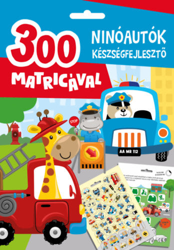 Lira carte in limba maghiara 3 ani+ Ninóautók készségfejlesztő - 300 matricával Imagine principală a produsului