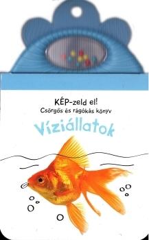 Lira carte in limba maghiara 6m+ KÉP-zeld el - Víziállatok