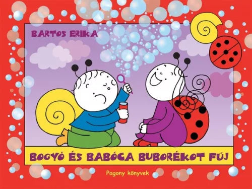 Lira carte povesti cu ilustratii in limba maghiara 12m+ Bogyó és Babóca buborékot fúj