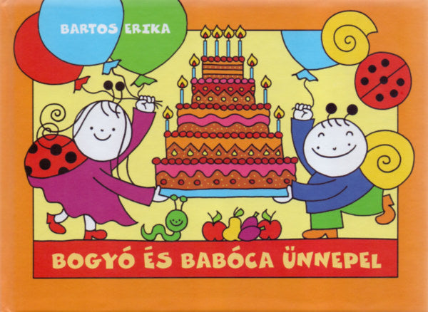 Lira carte povesti cu ilustratii in limba maghiara 12m+ Bogyó és Babóca ünnepel Imagine principală a produsului