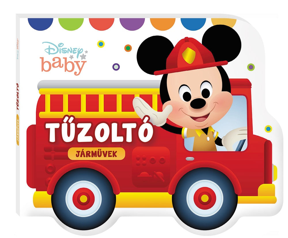 Lira carte povesti in limba maghiara 12 m+ Disney Baby - Járművek - Tűzoltó Imagine principală a produsului