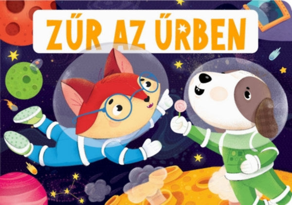 Lira carte povesti in limba maghiara 12m+ Zűr az űrben