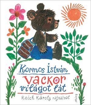 Lira carte in limba maghiara Vackor világot lát 3 ani+