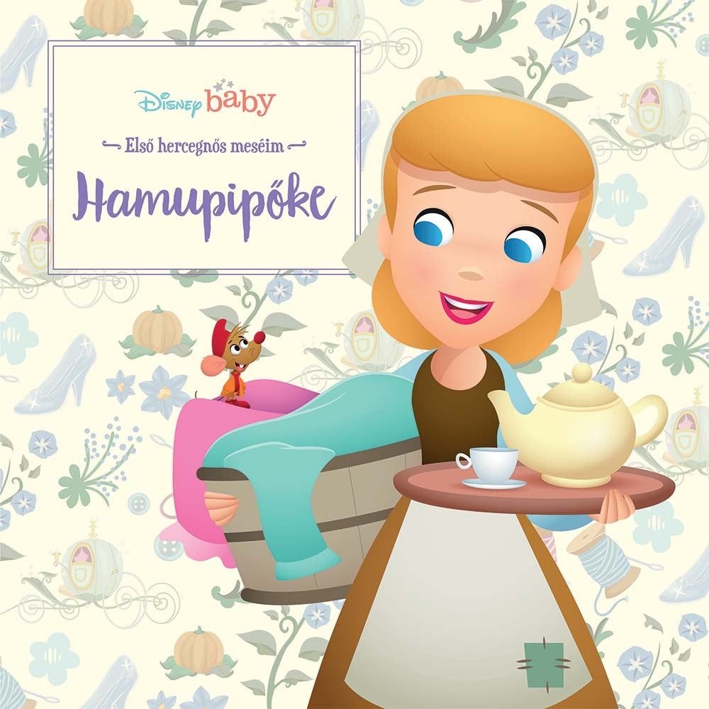 Lira carte povesti cu ilustratii in limba maghiara 12 m+ Disney Baby - Hamupipőke