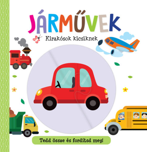 Lira carte povesti cu ilustratii in limba maghiara 12m+ Kirakósok kicsiknek - Járművek
