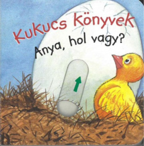Lira carte povesti cu ilustratii in limba maghiara 12m+ Kukucs könyvek - Anya, hol vagy Imagine principală a produsului