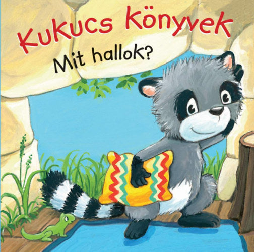 Lira carte povesti cu ilustratii in limba maghiara 12m+ Kukucs könyvek - Mit hallok