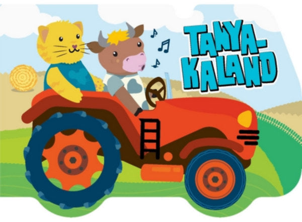 Lira carte povesti cu ilustratii in limba maghiara 12m+ Tanya-kaland