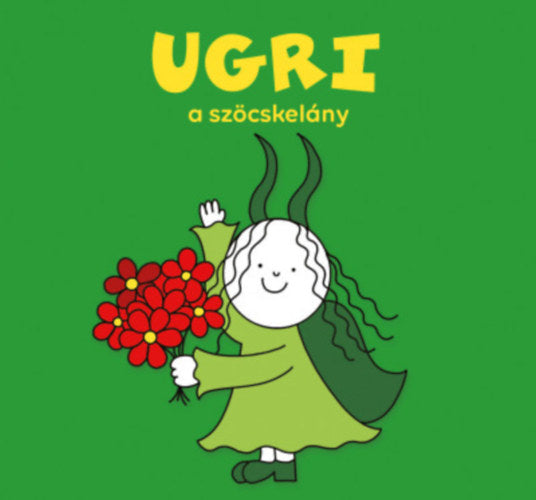 Lira carte povesti cu ilustratii in limba maghiara 12m+ Ugri, a szöcskelány Imagine principală a produsului