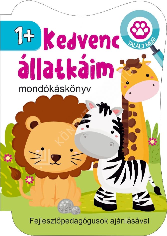 Lira carte in limba maghiara Mondókáskönyv Kedvenc állatkáim 12m+ Imagine principală a produsului