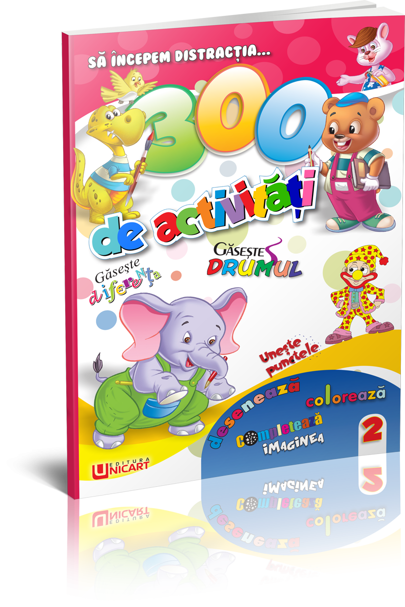 Unicart carte 300 de activitati 3 ani+ Cartea 2